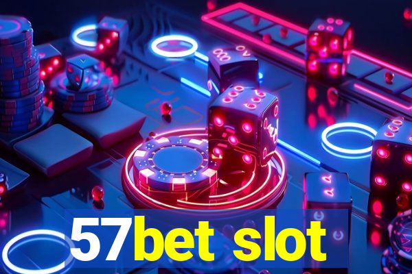 57bet slot