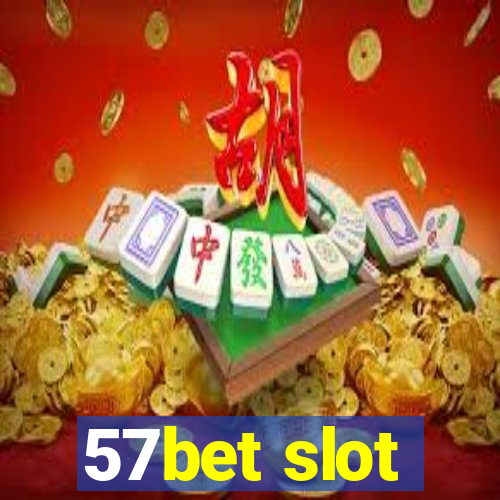 57bet slot