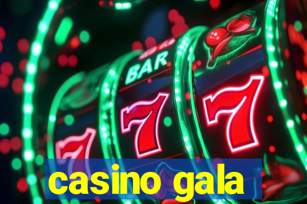 casino gala