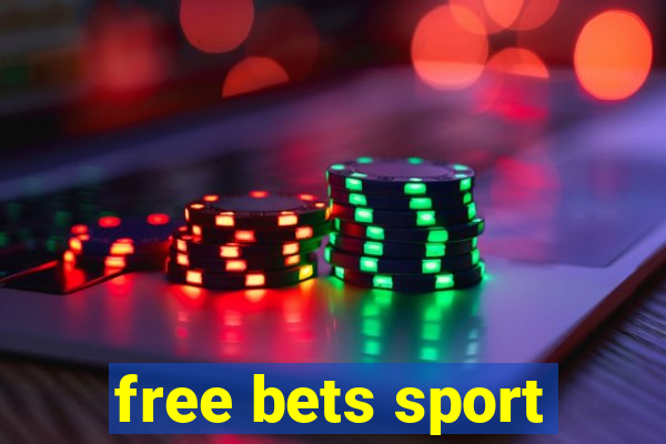 free bets sport