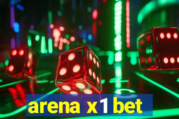 arena x1 bet