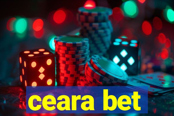 ceara bet