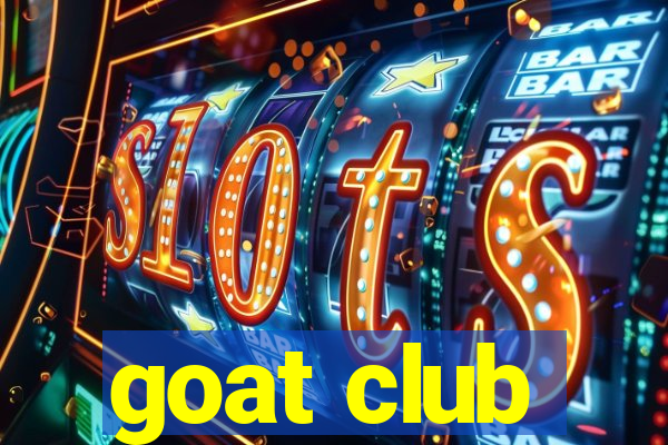 goat club