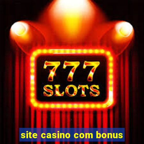 site casino com bonus