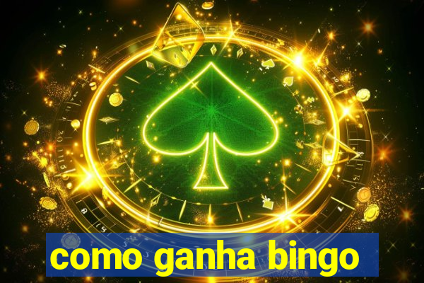 como ganha bingo