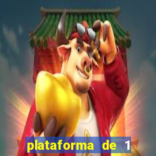 plataforma de 1 real tigrinho