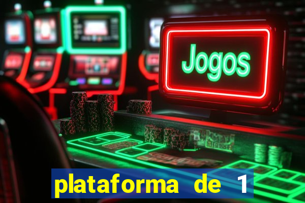 plataforma de 1 real tigrinho