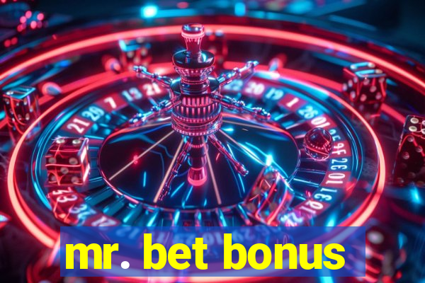 mr. bet bonus