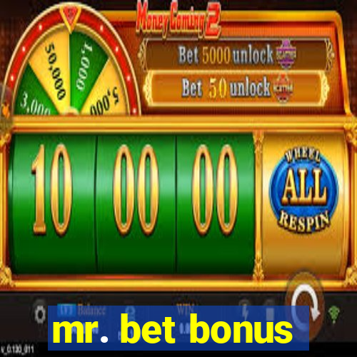 mr. bet bonus