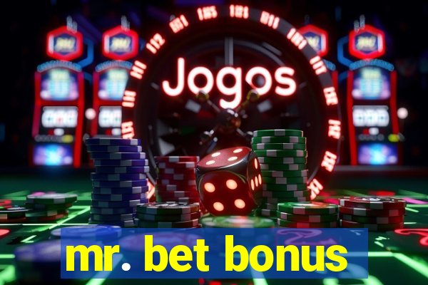 mr. bet bonus