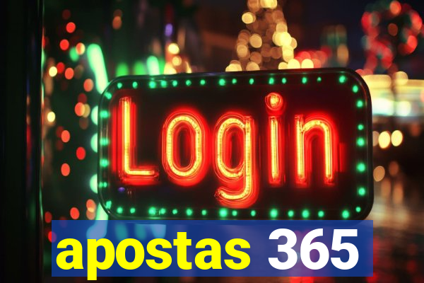 apostas 365