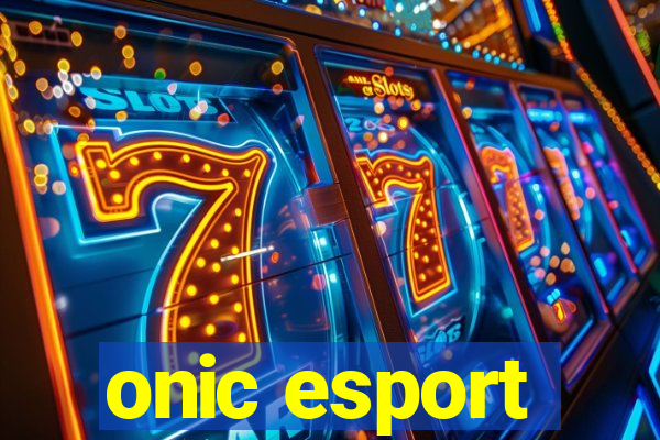 onic esport