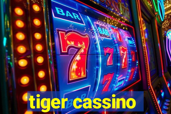 tiger cassino