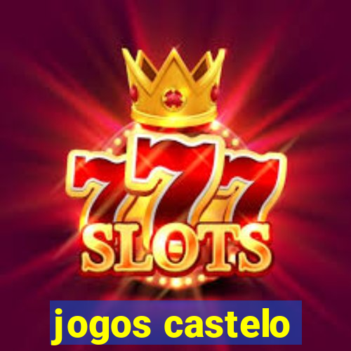 jogos castelo