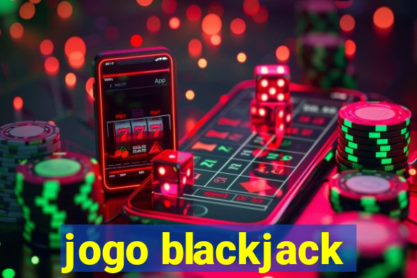 jogo blackjack