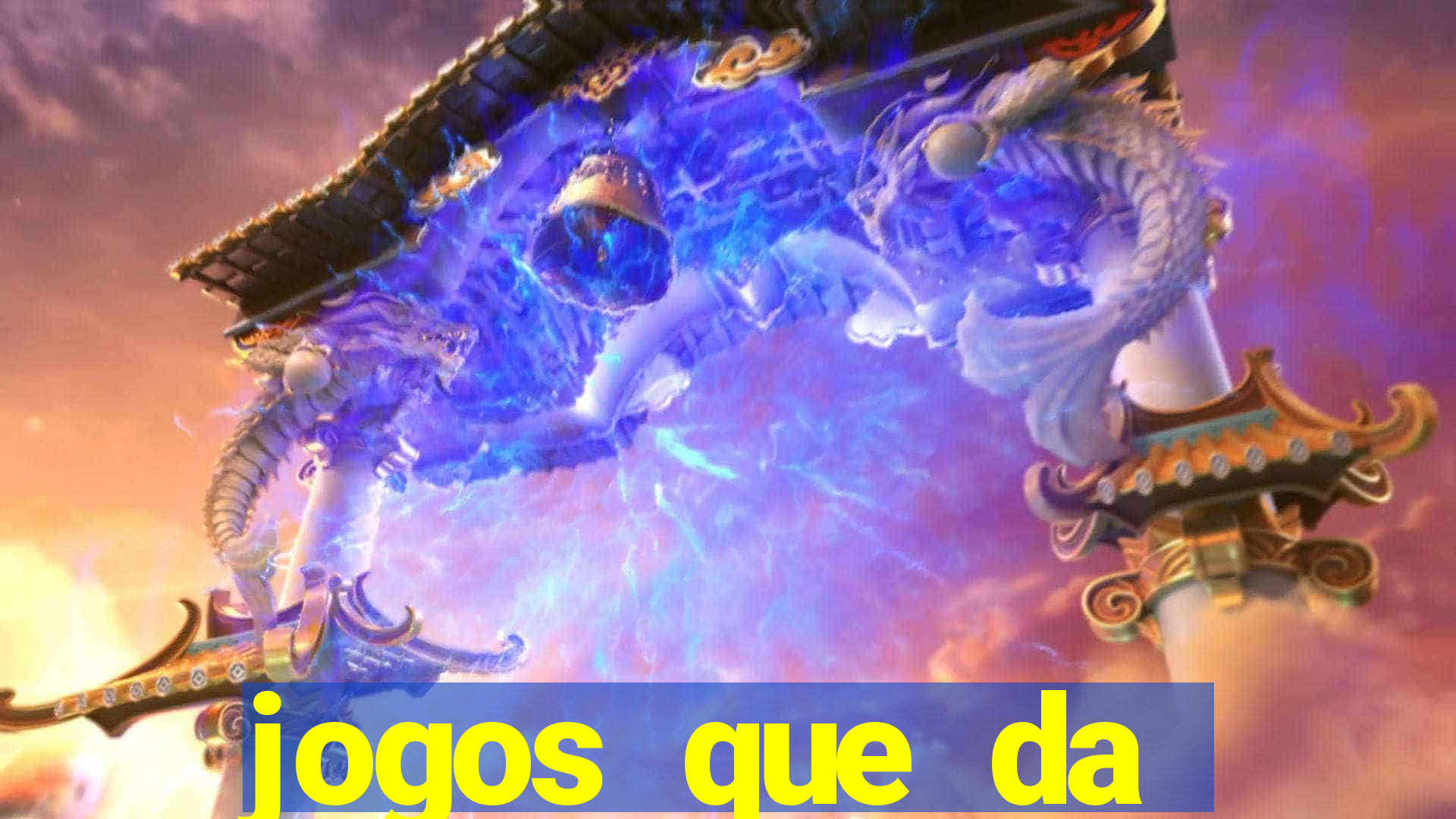 jogos que da b么nus no cadastro