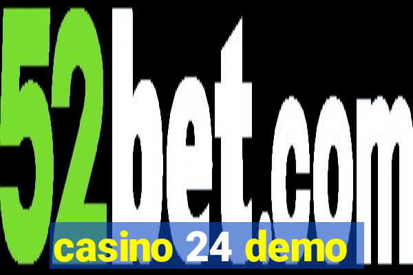 casino 24 demo