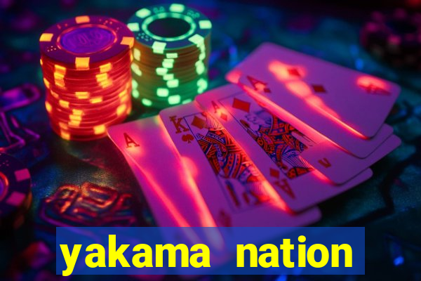 yakama nation legends casino