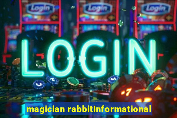 magician rabbitInformational