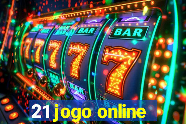 21 jogo online