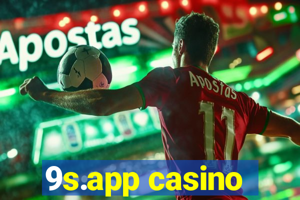 9s.app casino