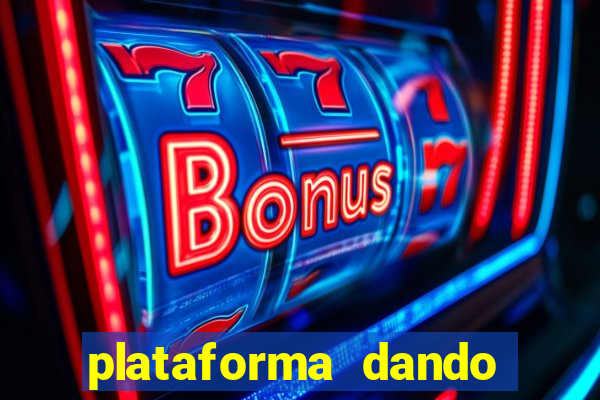 plataforma dando b么nus de cadastro