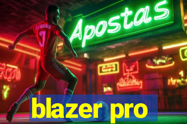 blazer pro