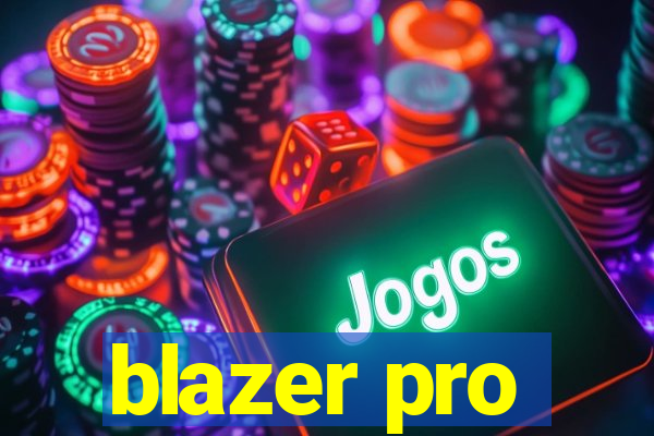 blazer pro