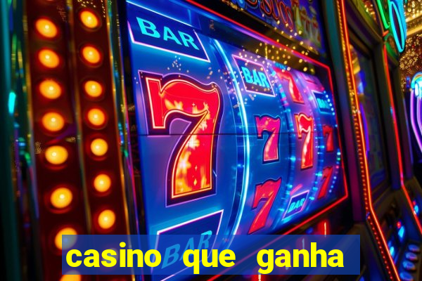 casino que ganha no cadastro