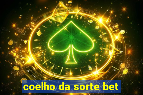 coelho da sorte bet