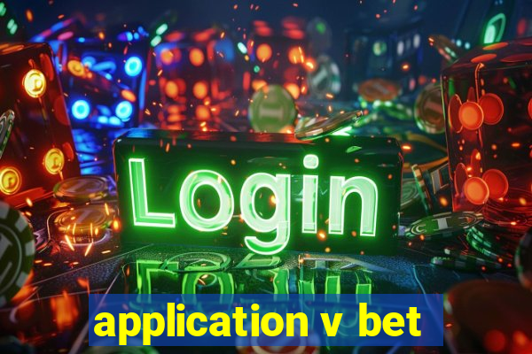 application v bet