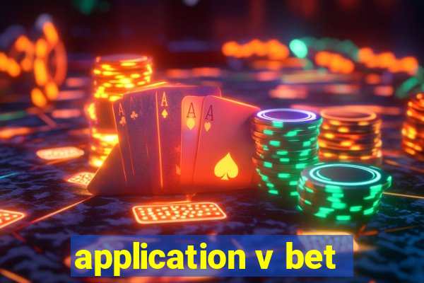 application v bet