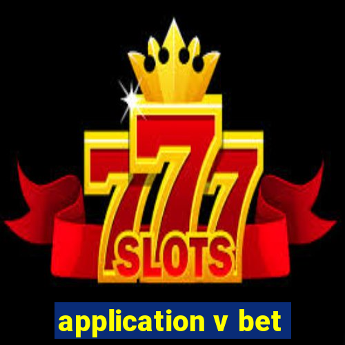 application v bet