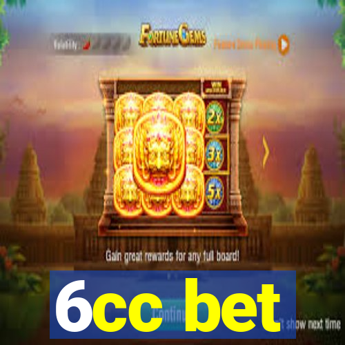 6cc bet