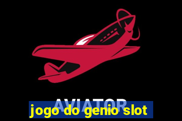 jogo do genio slot