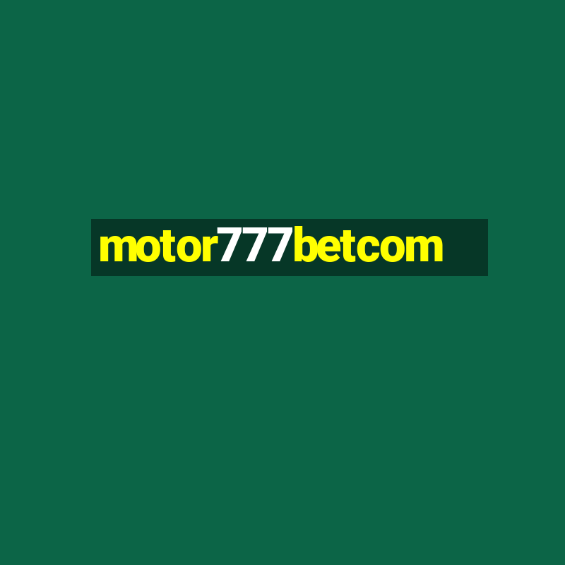 motor777betcom