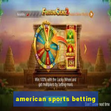 american sports betting