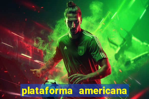 plataforma americana de jogos