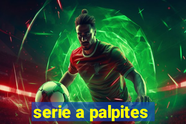 serie a palpites