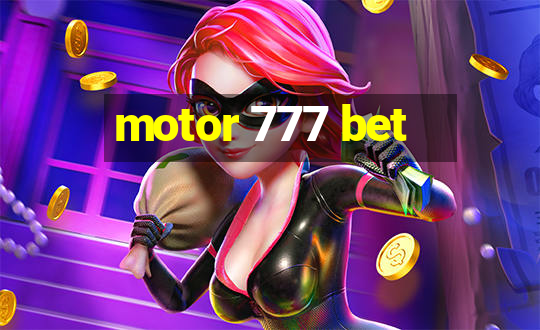 motor 777 bet