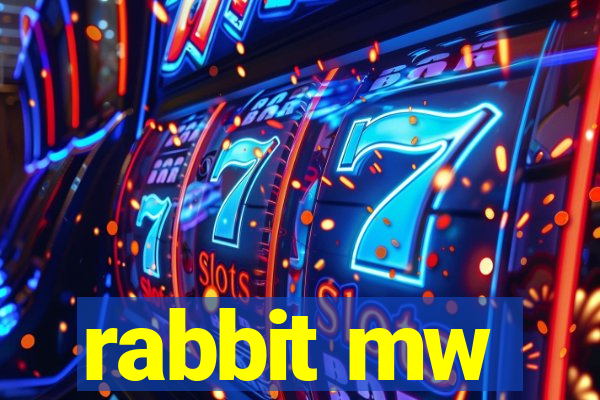 rabbit mw