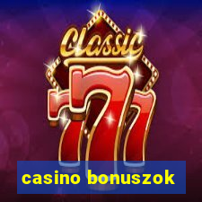 casino bonuszok