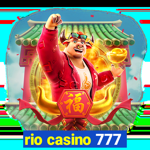 rio casino 777