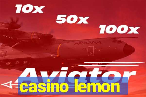 casino lemon