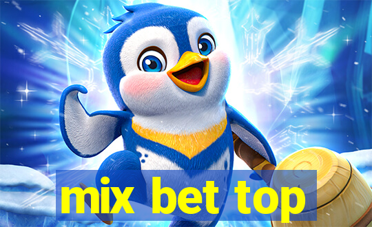 mix bet top