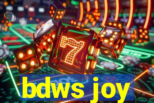 bdws joy