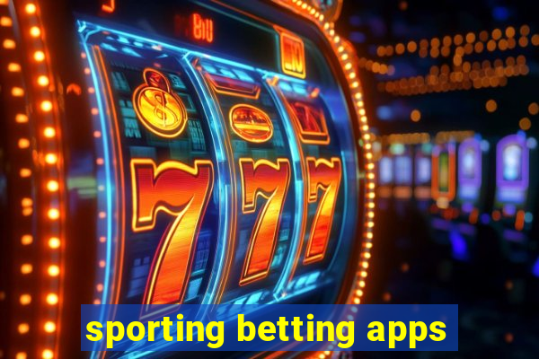 sporting betting apps