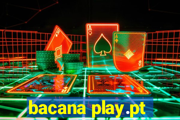 bacana play.pt