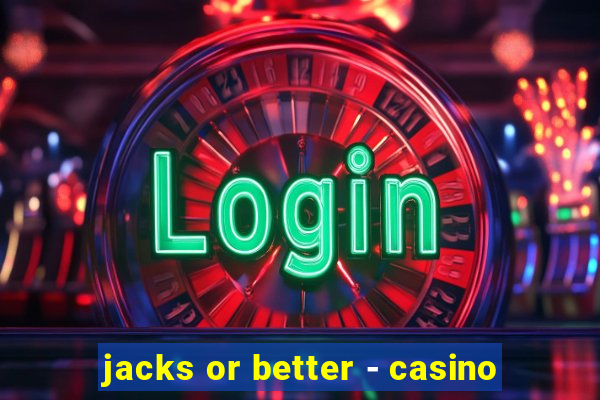 jacks or better - casino