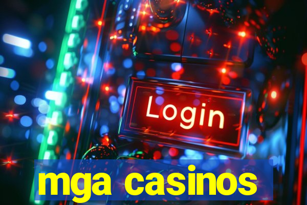 mga casinos